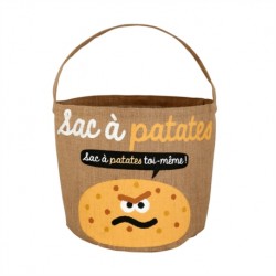 Sac à patates "Toi-même"...